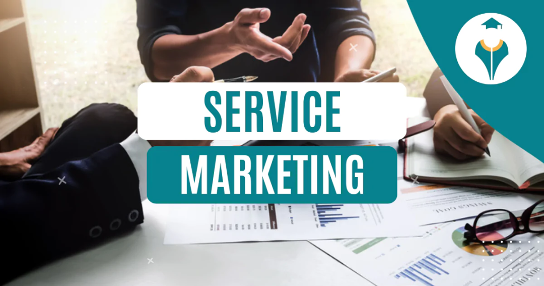 服务营销的7P：内容列表什么是服务体验的有效性