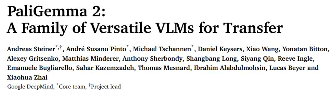 DeepMind悄悄发布PaliGemma二代，最易微调「视觉语言全能王」来了，多项任务登顶SOTA__DeepMind悄悄发布PaliGemma二代，最易微调「视觉语言全能王」来了，多项任务登顶SOTA